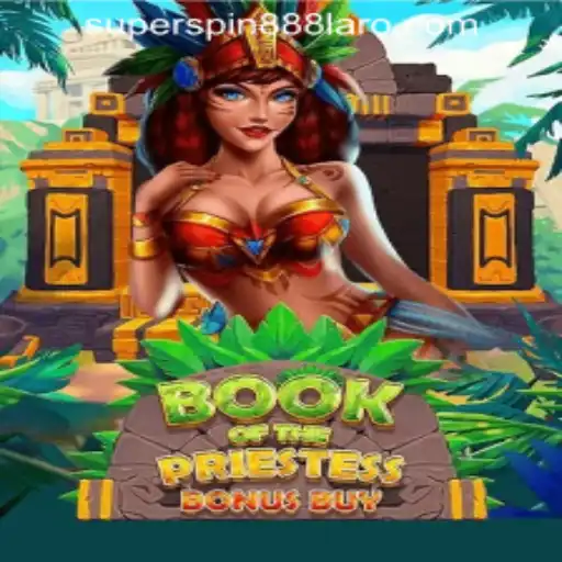 Explore the Exciting World of BookOfThePriestess at SuperSpin888 Casino PH