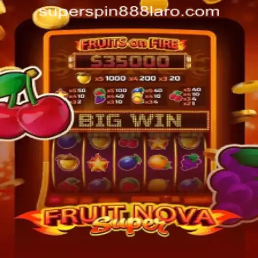 Exploring the Thrilling World of FruitNovaSuper at SuperSpin888 Casino PH