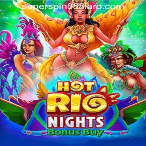 Unveiling the Excitement of HotRioNightsBonusBuy at SuperSpin888 Casino PH