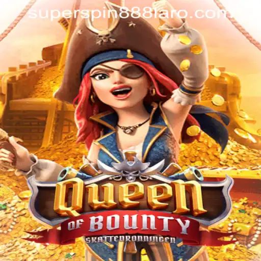 Exploring QueenofBounty at SuperSpin888 Casino PH