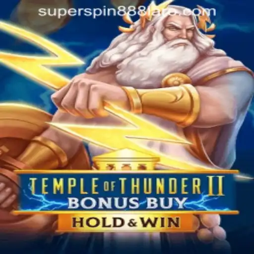 Exploring TempleofThunderIIBonusBuy at SuperSpin888 Casino PH