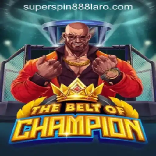 Explore TheBeltOfChampion at SuperSpin888 Casino PH